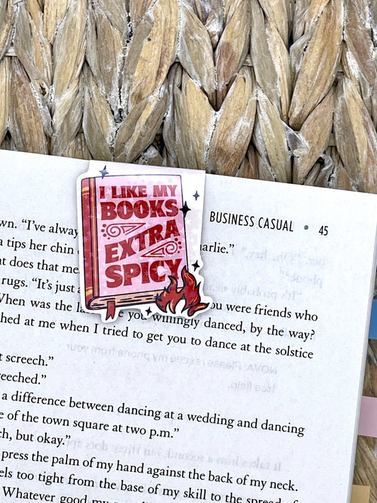 I Like My Books Extra Spicy | Magnetic Bookmark