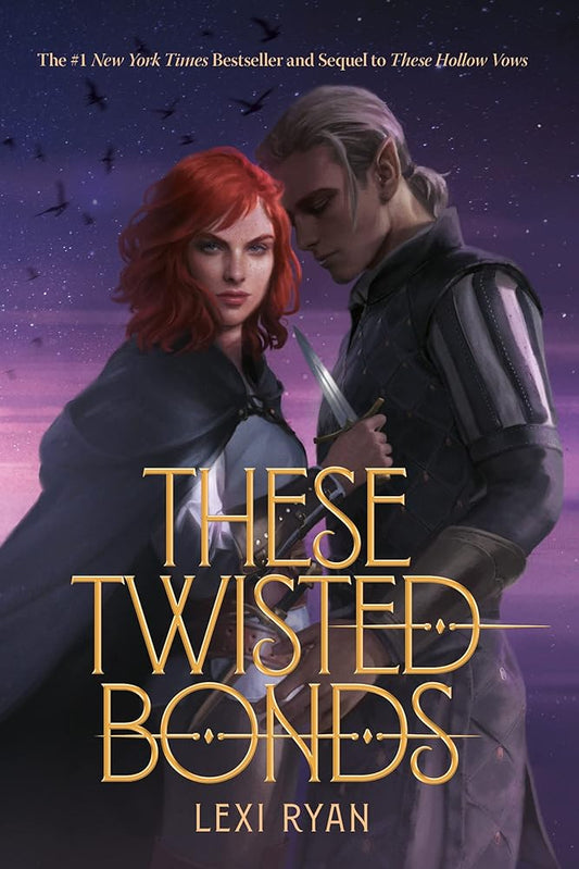 These Twisted Bonds (These Hollow Vows, 2) cover image