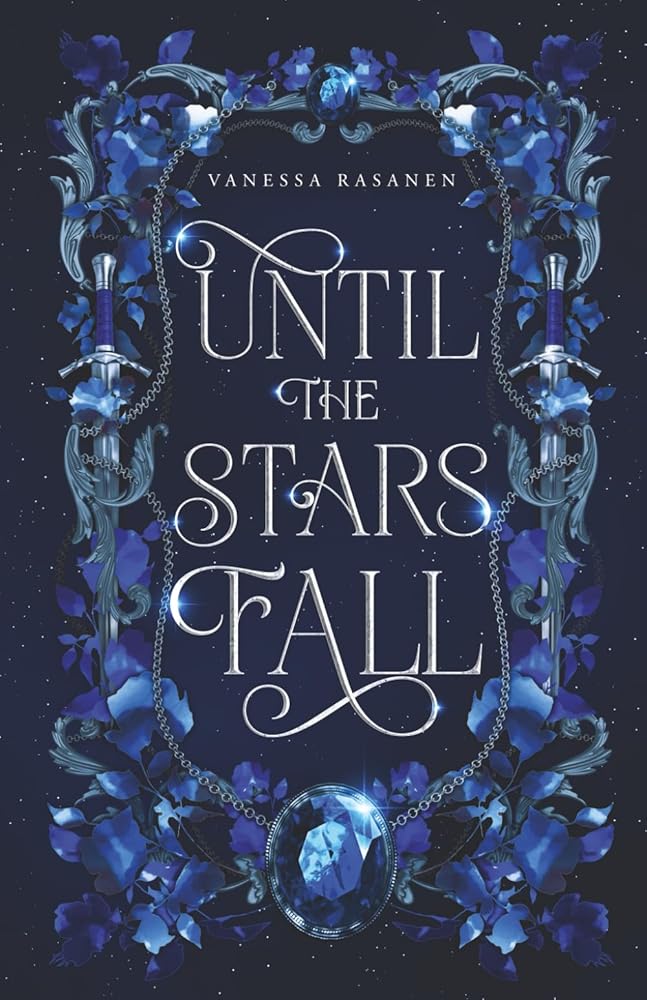 Until the Stars Fall: A Fae Fantasy Romance: 1 cover image