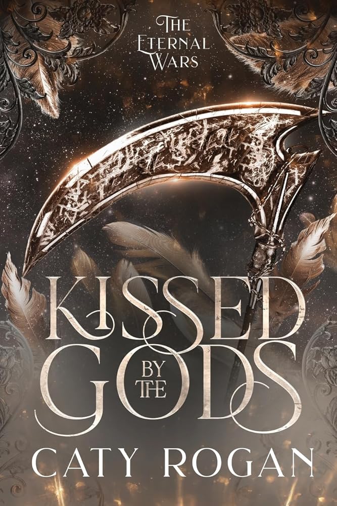Kissed by the Gods (The Eternal Wars Romantasy) cover image
