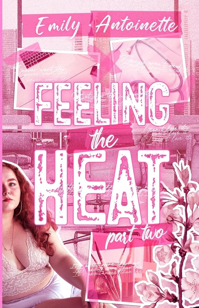 Feeling the Heat: Part Two cover image