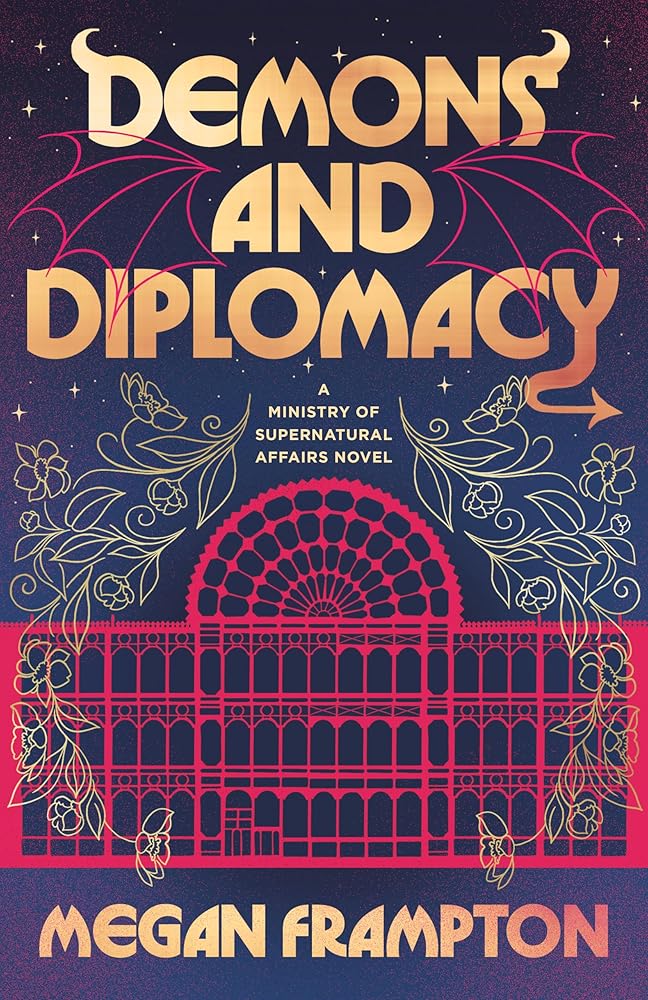 Demons and Diplomacy (Ministry of Supernatural Affairs) cover image