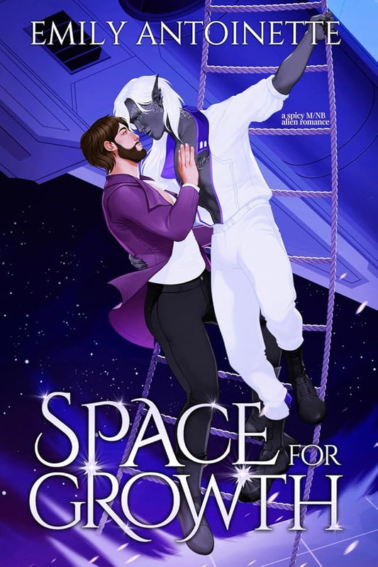 Space for Growth: A Spicy M/NB Alien Romance (Spire Station) cover image