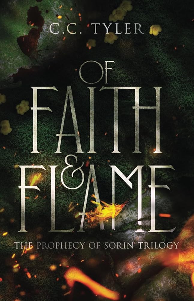 Of Faith & Flame: Prophecy of Sorin Book 1 (Prophecy of Sorin Trilogy) cover image
