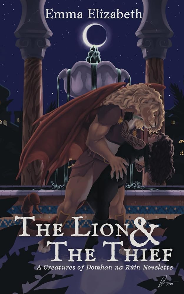 The Lion & The Thief (Creatures of Domhan na Rùin) cover image