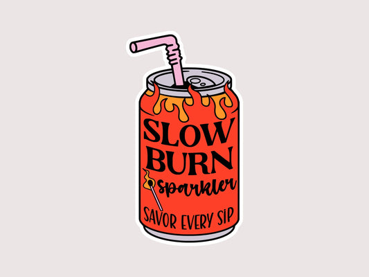 Slow Burn Sticker
