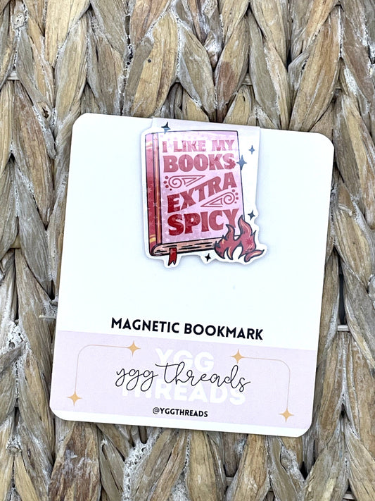 I Like My Books Extra Spicy | Magnetic Bookmark