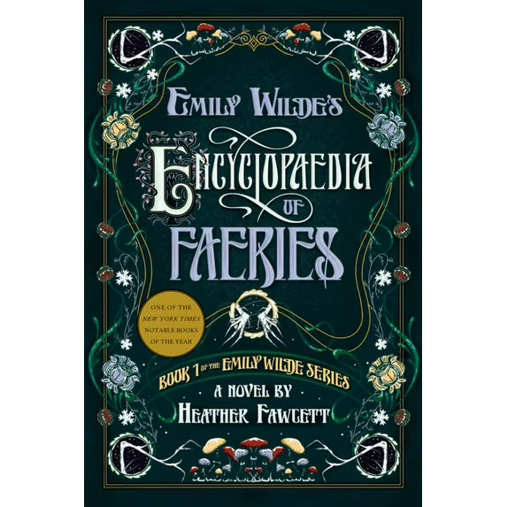 Emily Wilde's Encyclopaedia of Faeries