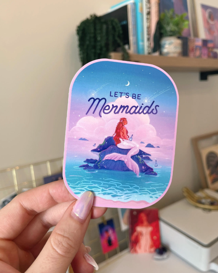 Let's Be Mermaids Sticker