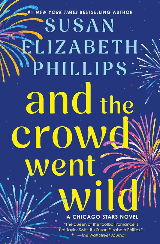 And the Crowd Went Wild: A Chicago Stars Novel cover image