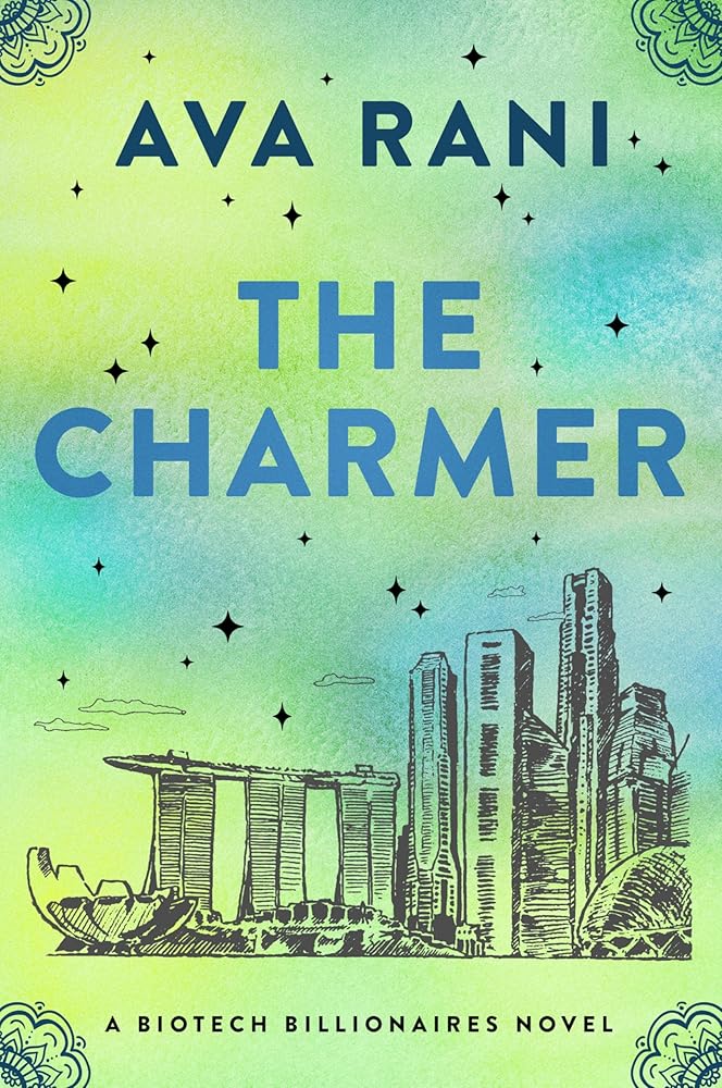 The Charmer: A Spicy Billionaire Rom-Com of Fake Marriages, Inheritance Schemes, and Unintended Romance Across Continents―Perfect for Summer Reading (Biotech Billionaires, 3) cover image