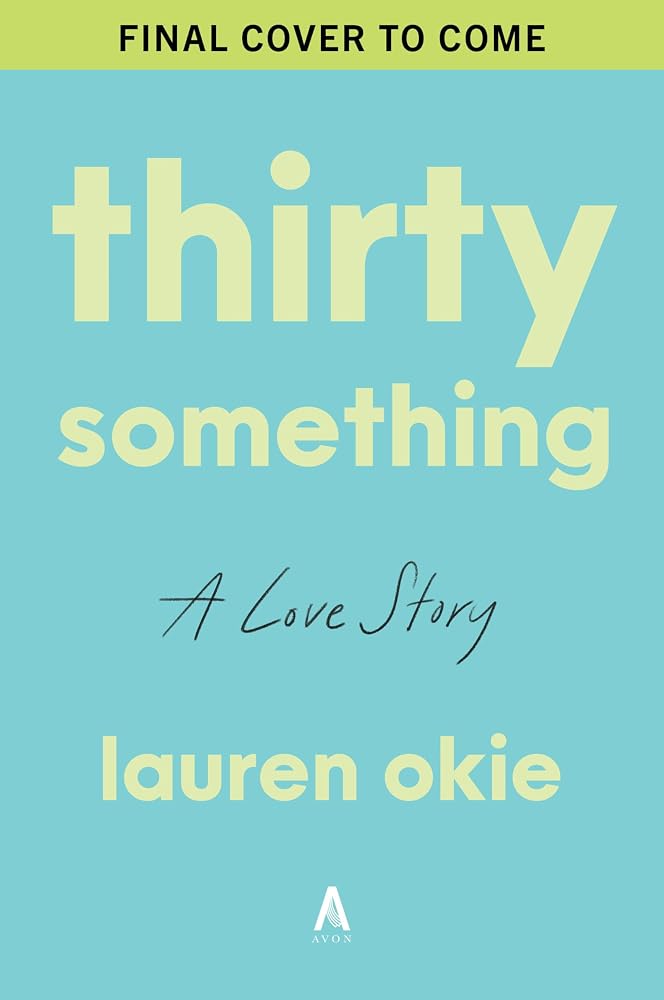 Thirtysomething: A Love Story cover image