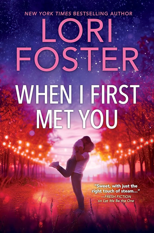 When I First Met You: A Novel cover image