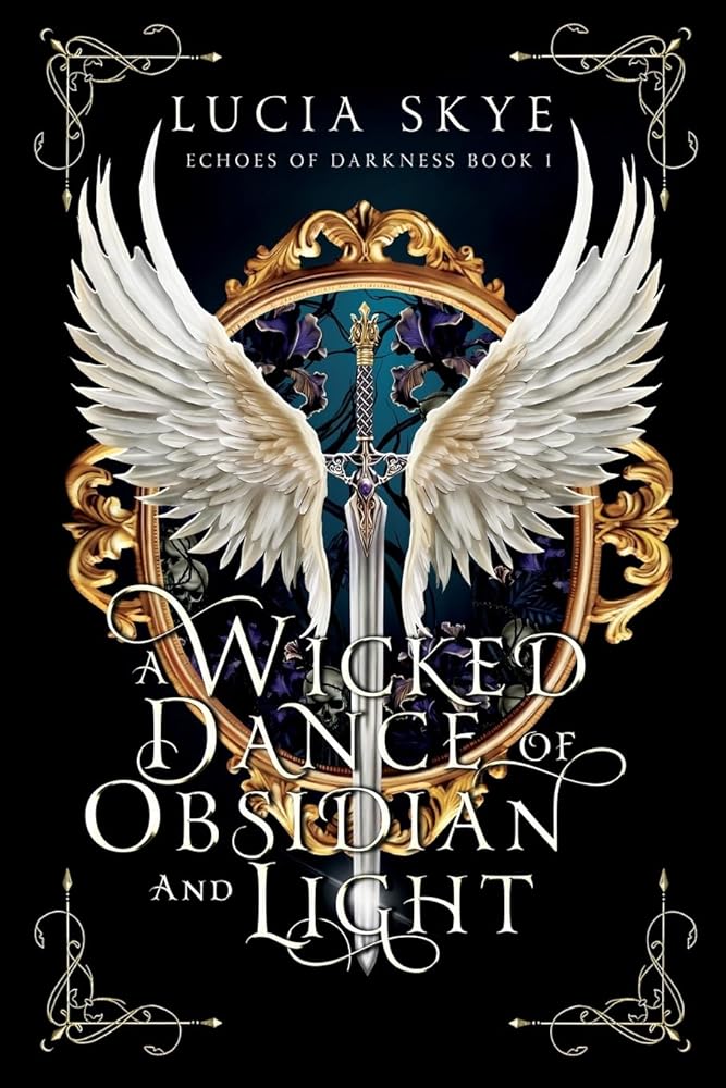 A Wicked Dance of Obsidian and Light: Echoes of Darkness Book 1 cover image