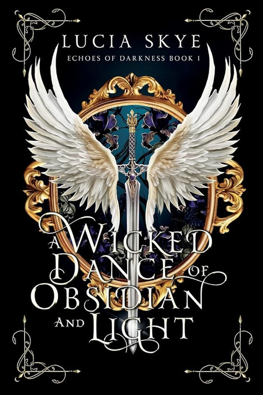 A Wicked Dance of Obsidian and Light: Echoes of Darkness Book 1 cover image