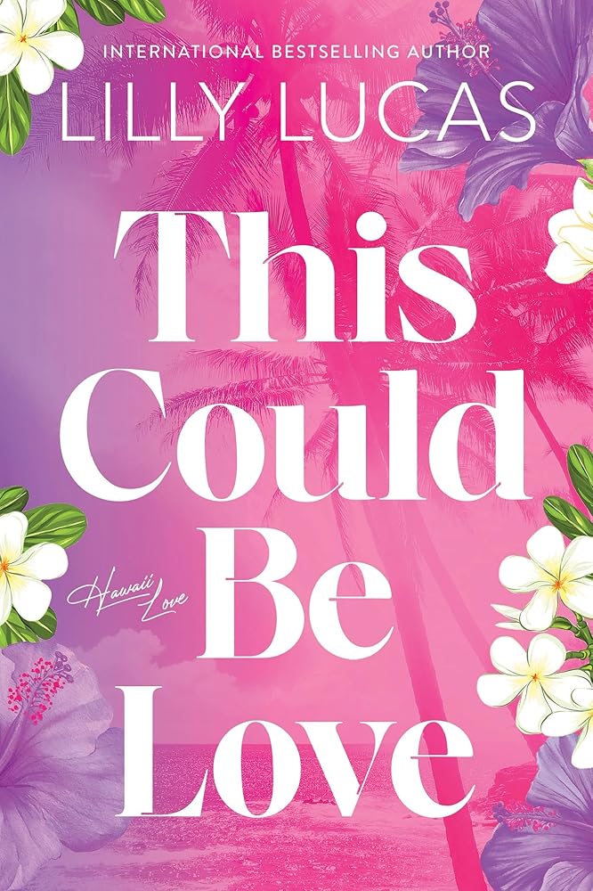 This Could Be Love (Hawaii Love, 1) cover image
