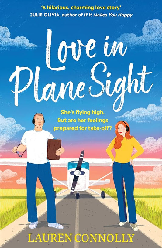 Love in Plane Sight: a steamy, emotional brother's-best-friend romcom perfect for fans of Abby Jimenez cover image