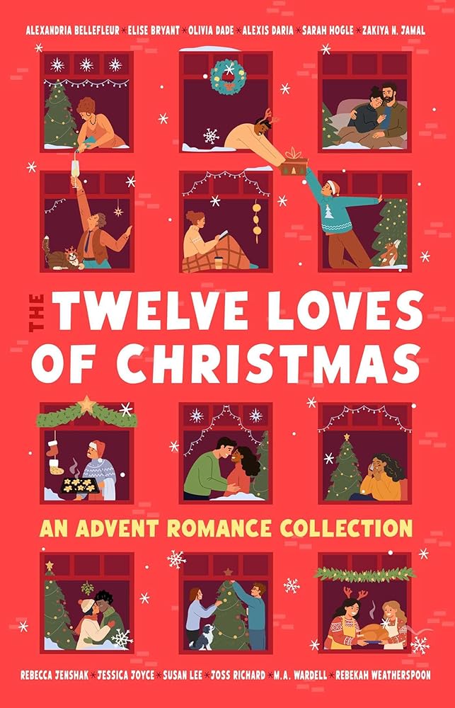 The Twelve Loves of Christmas: An Advent Romance Collection cover image