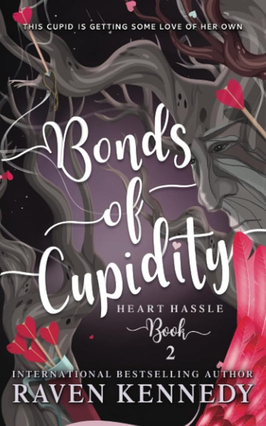 Bonds of Cupidity: A Fantasy Reverse Harem Story (Heart Hassle) cover image