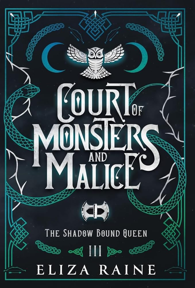 Court of Monsters and Malice - Special Edition (The Shadow Bound Queen Special Edition) cover image