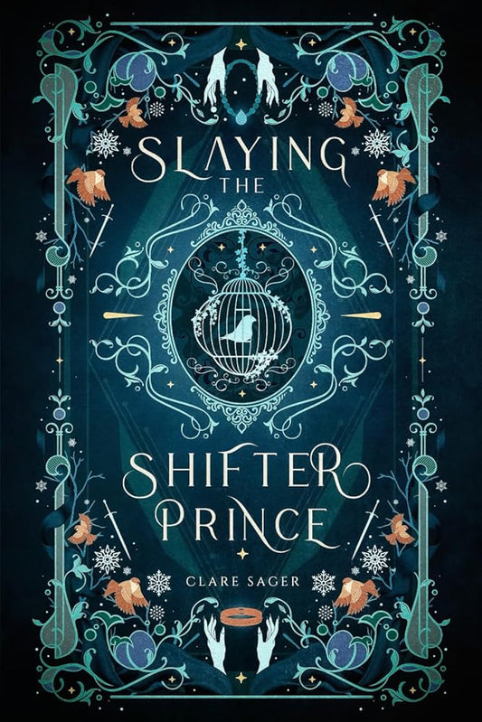 Slaying the Shifter Prince (Mortal Enemies to Monster Lovers) cover image