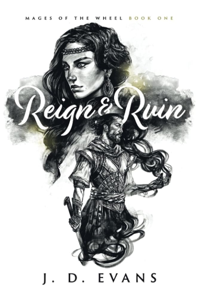 Reign & Ruin (Mages of the Wheel) cover image