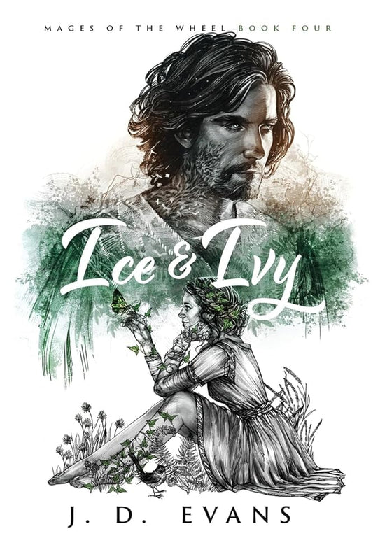 Ice &amp; Ivy (Mages of the Wheel) cover image