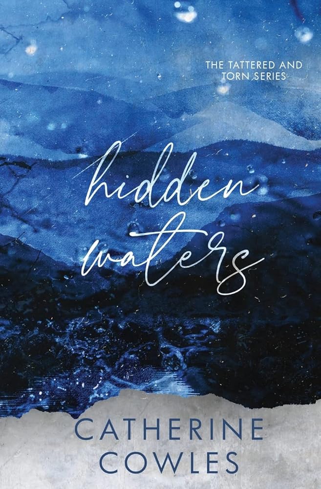 Hidden Waters: A Tattered & Torn Special Edition cover image