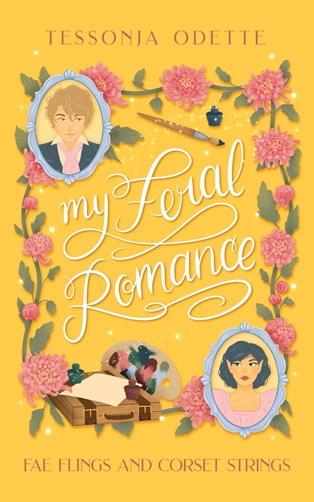 My Feral Romance (Fae Flings and Corset Strings) cover image