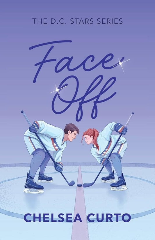 Face Off: A Spicy Rivals to Lovers Hockey Romance (D.C. Stars) cover image