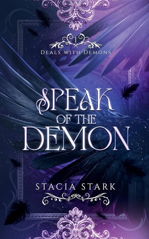 Speak of the Demon: A Paranormal Urban Fantasy Romance (Deals with Demons) cover image