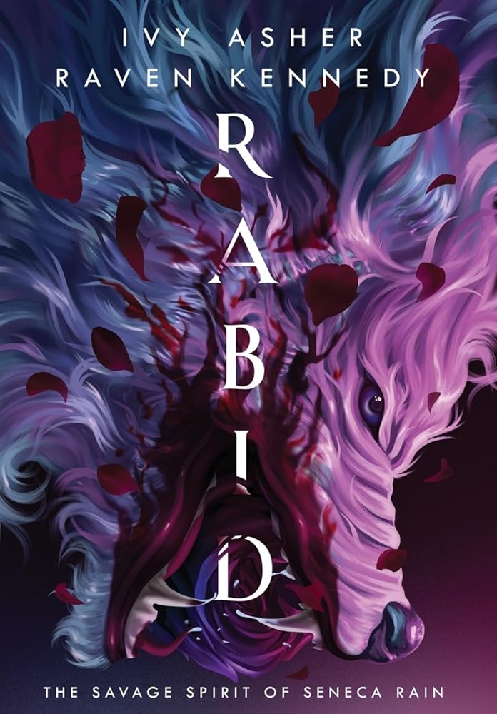 Rabid: The Savage Spirit of Seneca Rain cover image