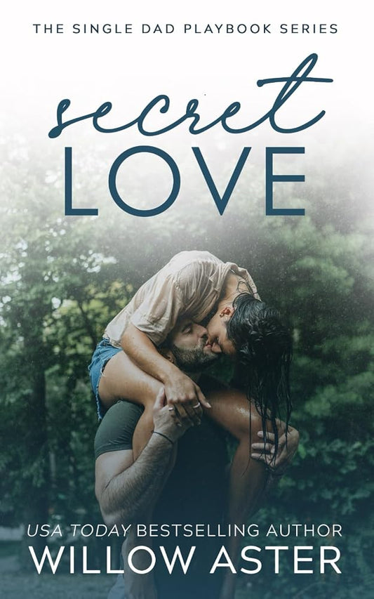 Secret Love: A Small Town, Single Dad, Sports Romance (The Single Dad Playbook) cover image