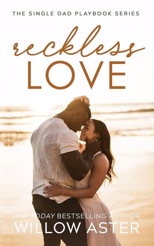 Reckless Love: A Small Town, Single Dad, Sports Romance (The Single Dad Playbook) cover image