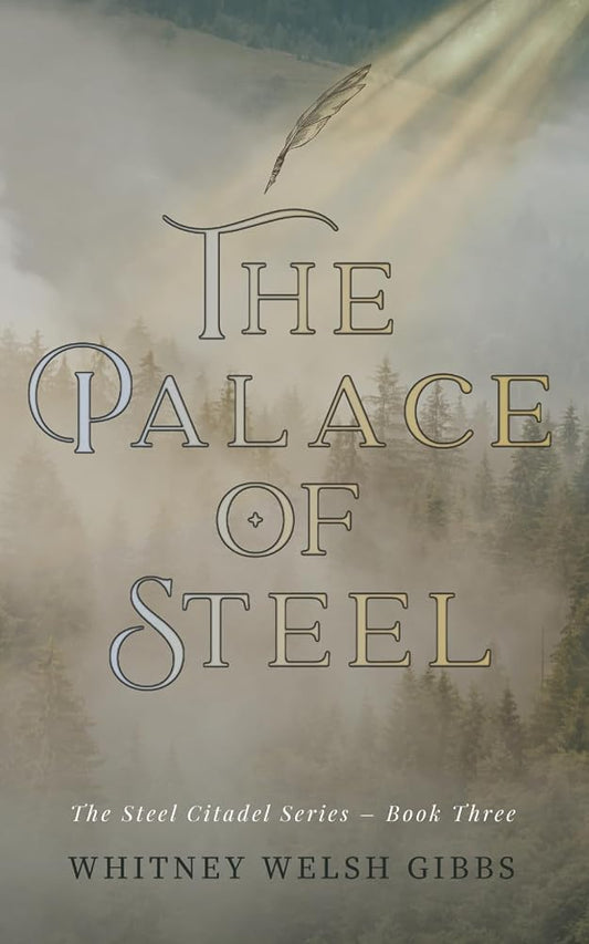 The Palace of Steel (The Steel Citadel Series) cover image