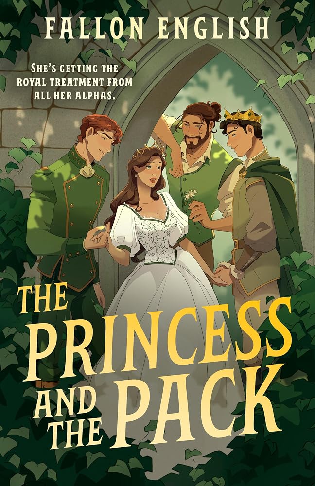 The Princess and the Pack (Rebellious Royals Omegaverse) cover image
