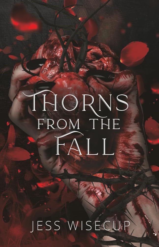 Thorns From The Fall (The Hunting Vengeance Duet) cover image