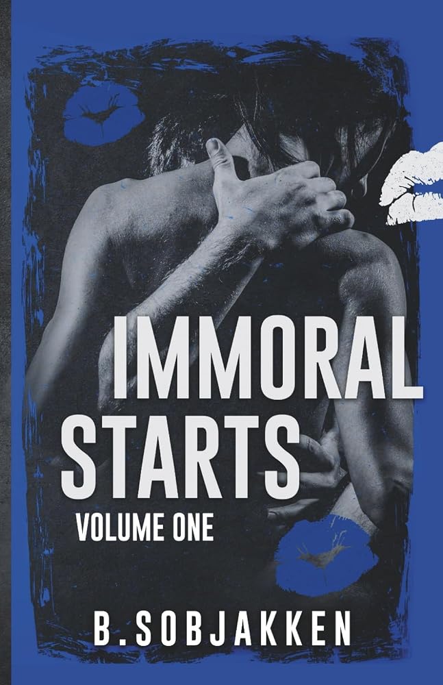 Immoral Starts: Volume One cover image