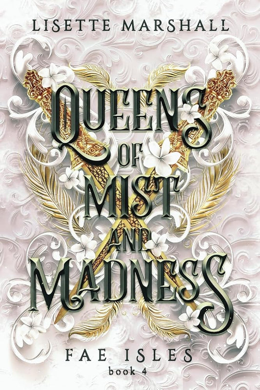 Queens of Mist and Madness: A Steamy Fae Fantasy Romance (Fae Isles) cover image