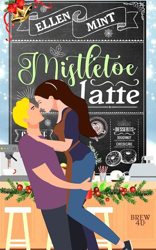Mistletoe Latte cover image
