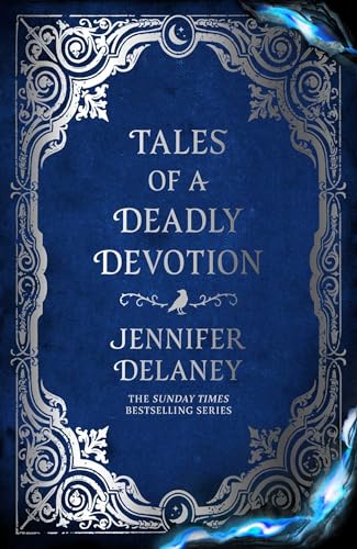 Tales of a Deadly Devotion: A Novel (The Tales Trilogy) cover image