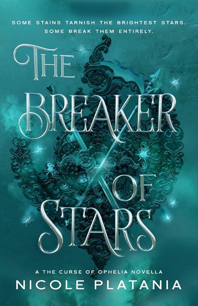 The Breaker of Stars: A The Curse of Ophelia Novella cover image