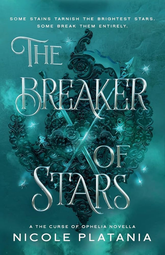 The Breaker of Stars: A The Curse of Ophelia Novella cover image