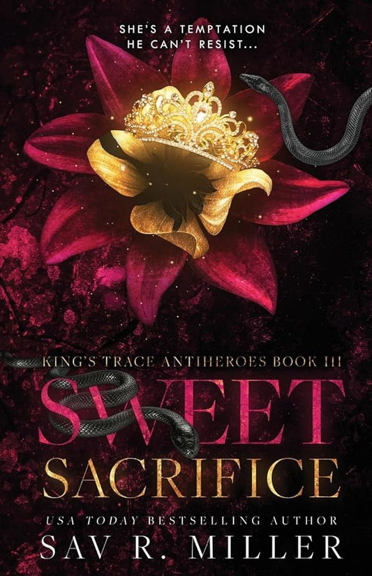 Sweet Sacrifice: A Dark Brother's Best Friend Romance (King's Trace Antiheroes) cover image