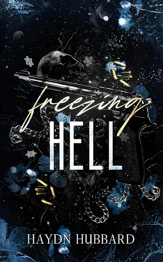 Freezing Hell (Smoke and Ice Duology) cover image