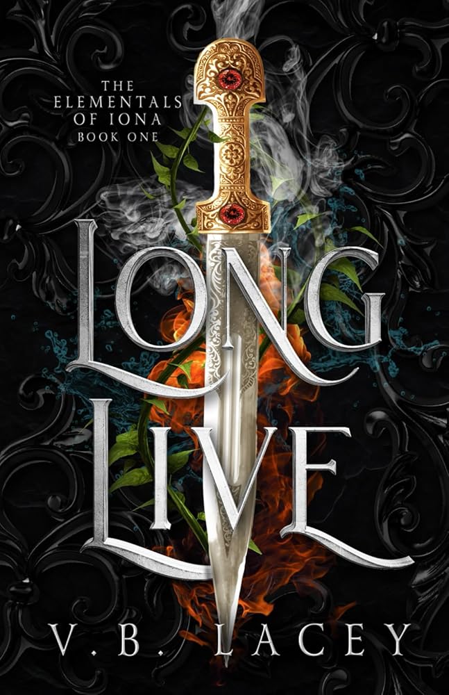 Long Live: An Elemental Magic Fantasy Romance (The Elementals of Iona) cover image