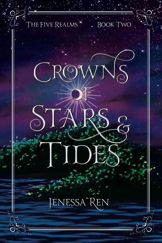 Crowns Of Stars And Tides (The Five Realms) cover image