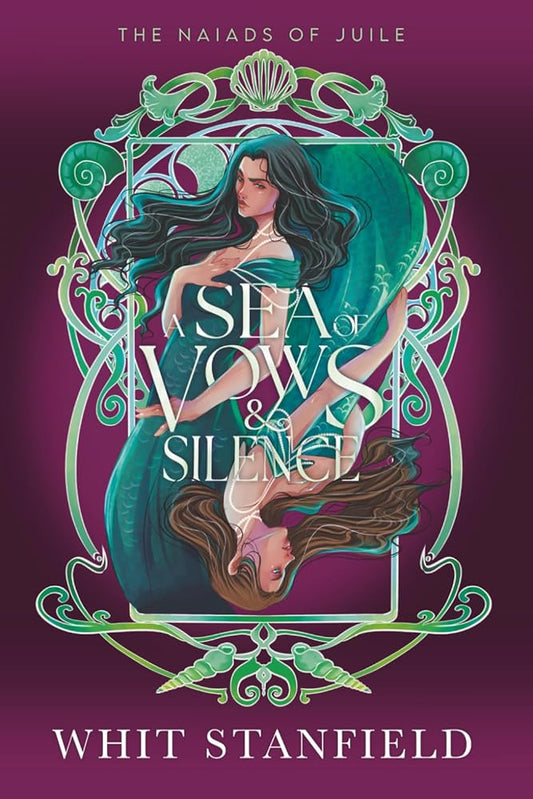 A Sea of Vows and Silence (The Naiads of Juile) cover image