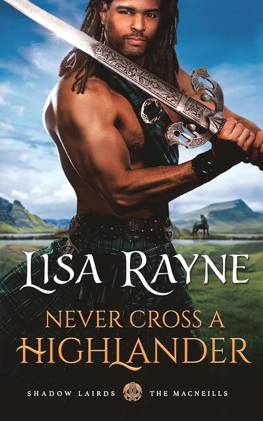 Never Cross a Highlander (The Shadow Lairds) cover image