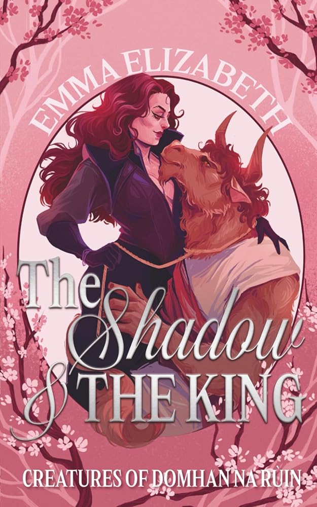The Shadow & The King (Creatures of Domhan na Rùin) cover image